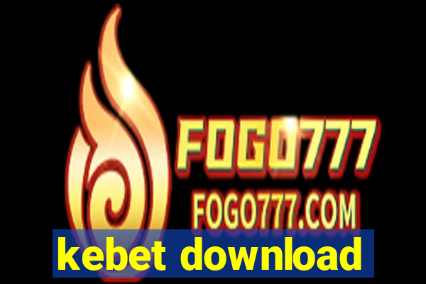 kebet download